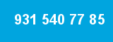 931 540 77 85 931 540 77 85